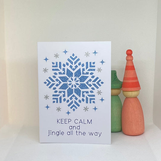 Keep calm and jingle all the way - Studio Odelot